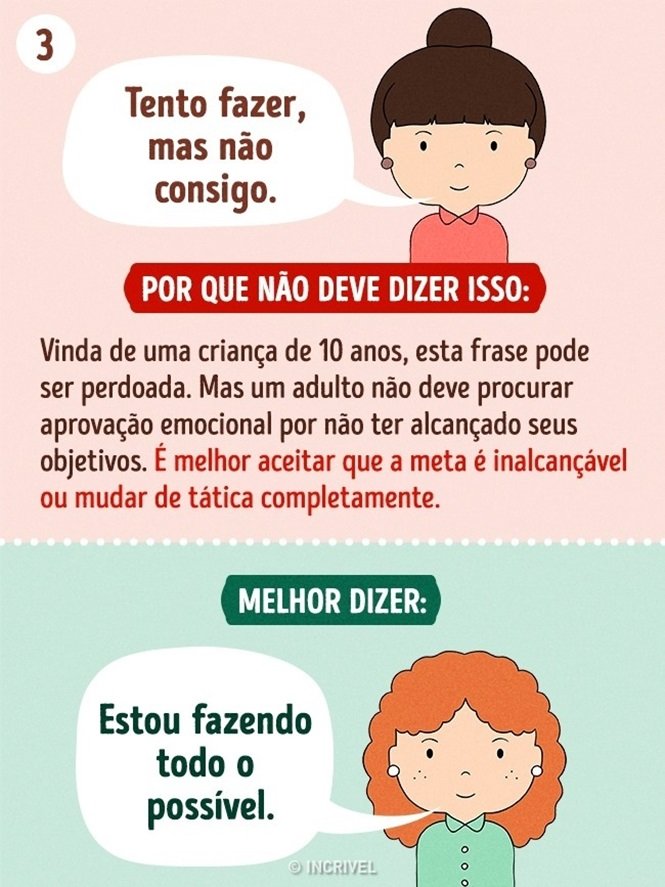 1750782734 154 10 frases que as pessoas inteligentes nao dizem jamais Foto: Incrivel.club