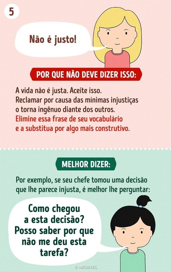 1750782738 658 10 frases que as pessoas inteligentes nao dizem jamais Foto: Incrivel.club